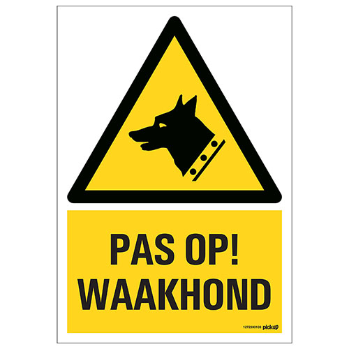 Pictogramme ''pas Op! Waakhond'' 23x33cm
